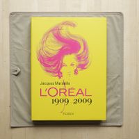 L`Oréal 1909-2009, Jacques Marseille Hard Cover Neuf (FR).